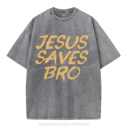 Jesus Saves Bro Christian Washed T-Shirt