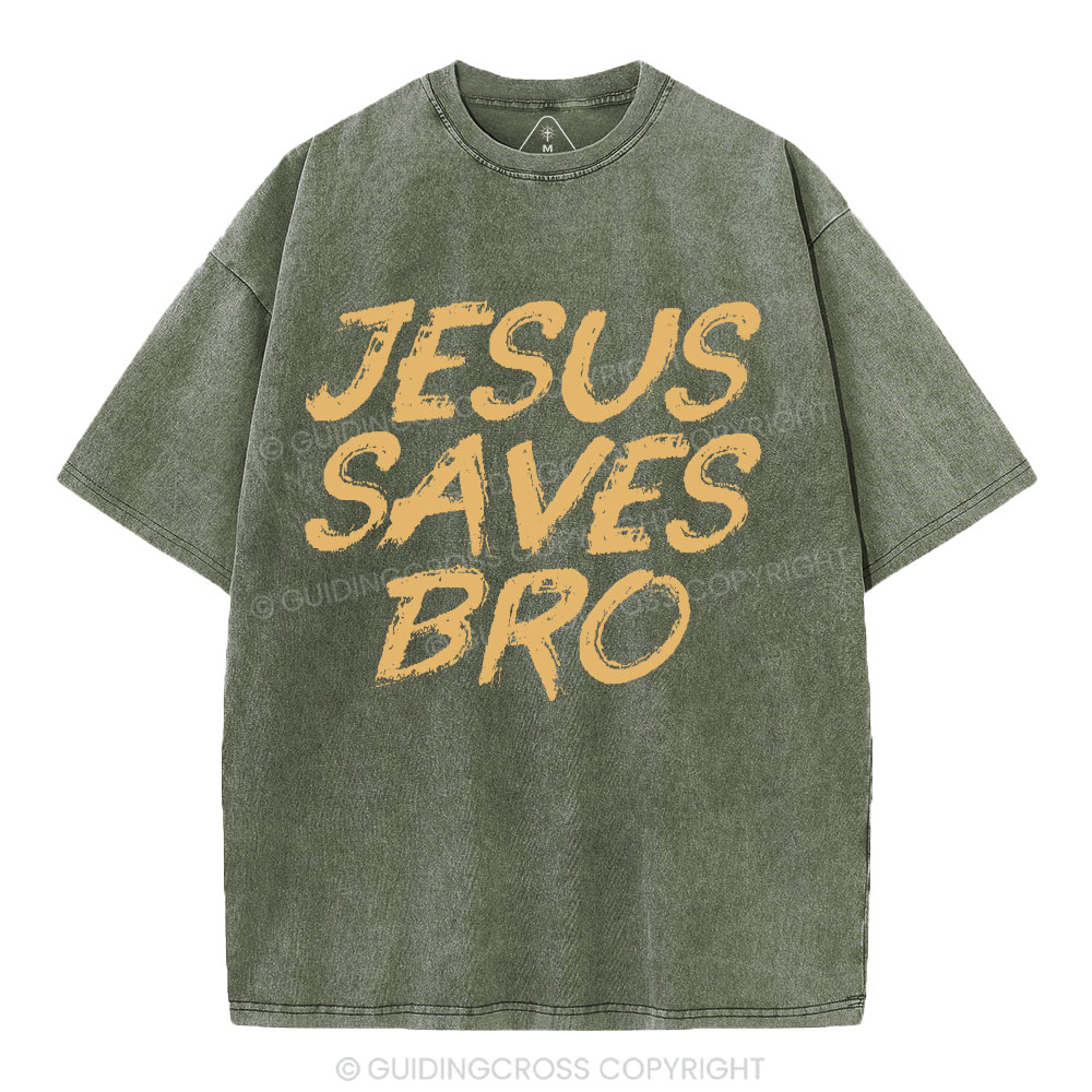 Jesus Saves Bro Christian Washed T-Shirt