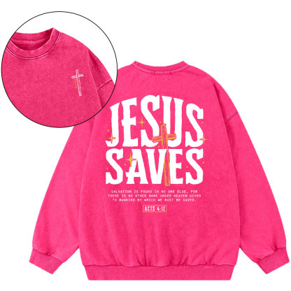 Jesus Saves Chirstian Washed Sweatshirt