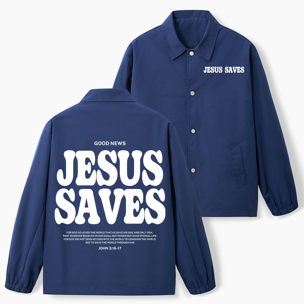 Jesus Saves Christian Coach Jacket