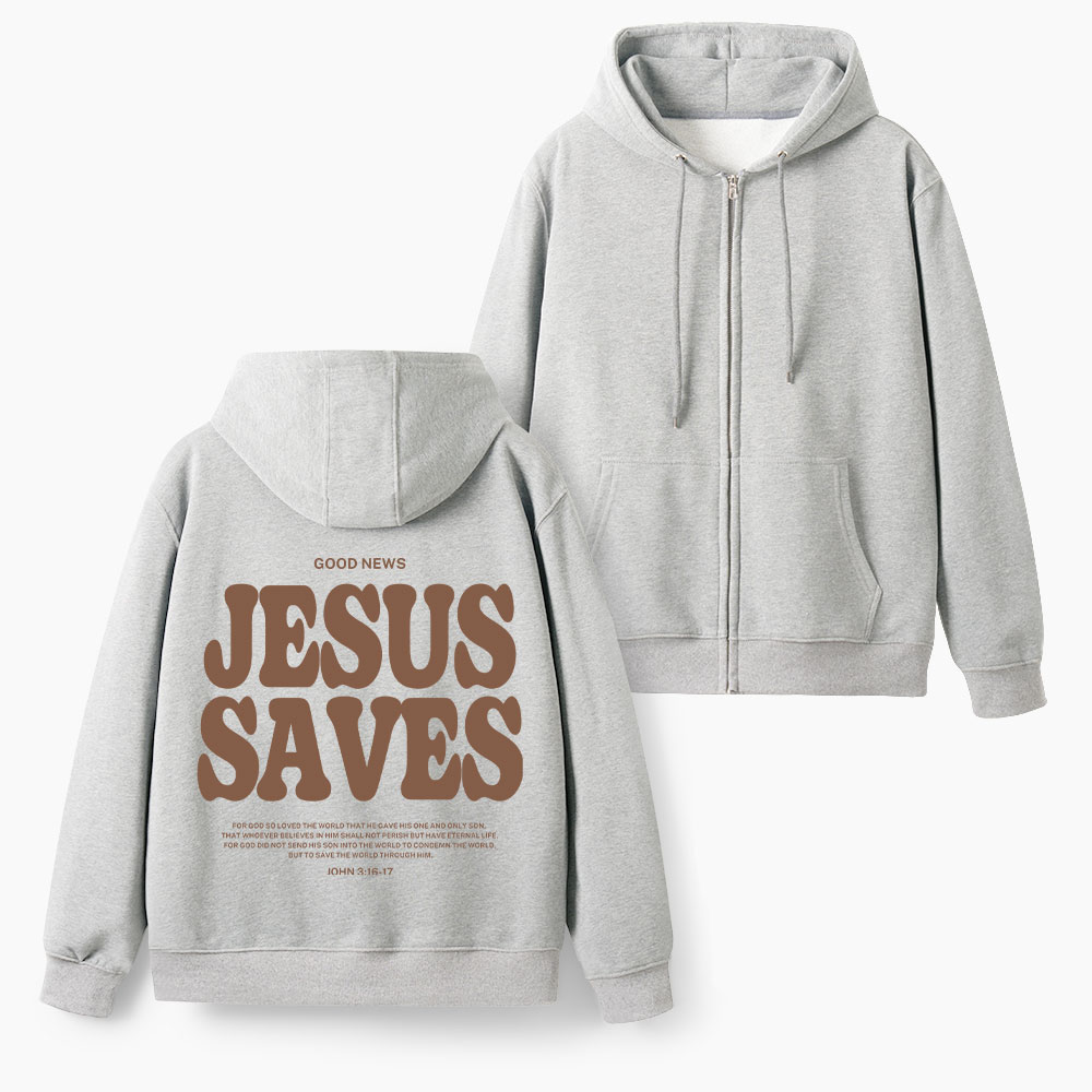 Jesus Saves Christian Fleece-Lined Full-Zip Hoodie