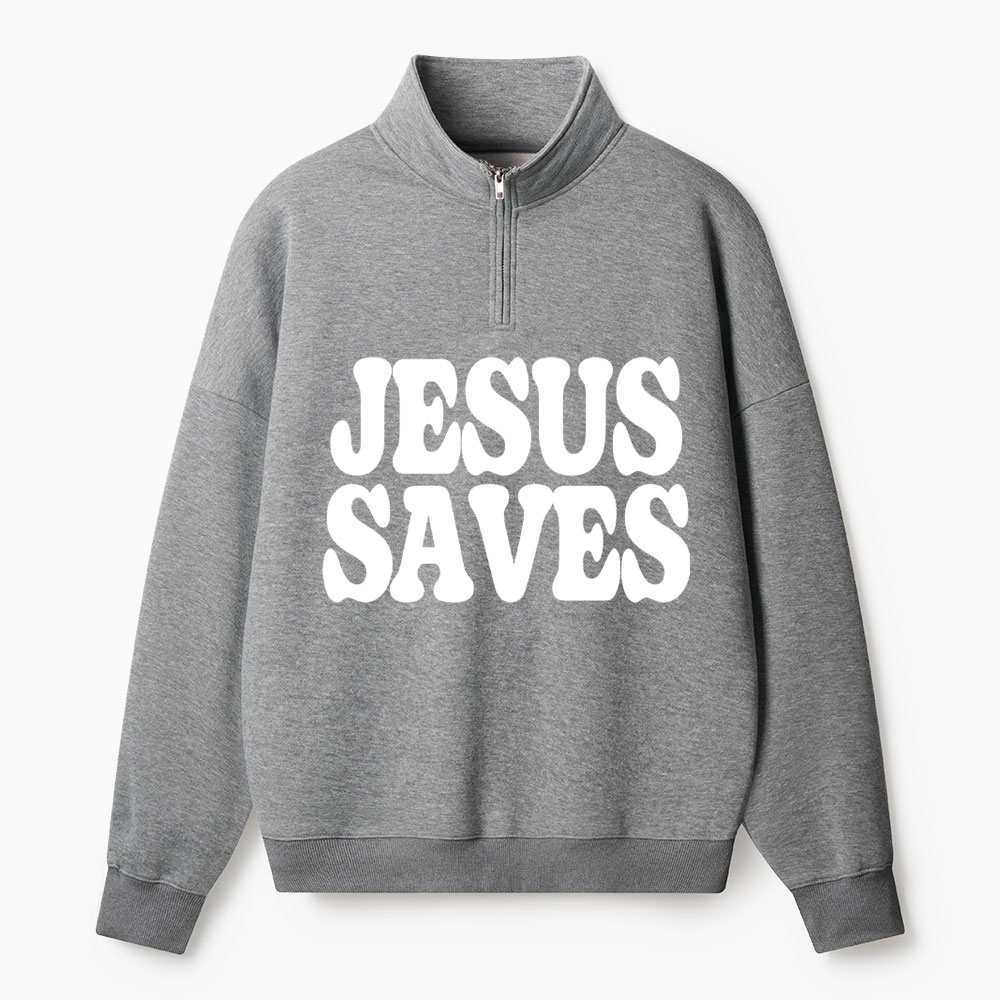 Jesus Saves Christian Half Zip Fleece Sweatshirt 