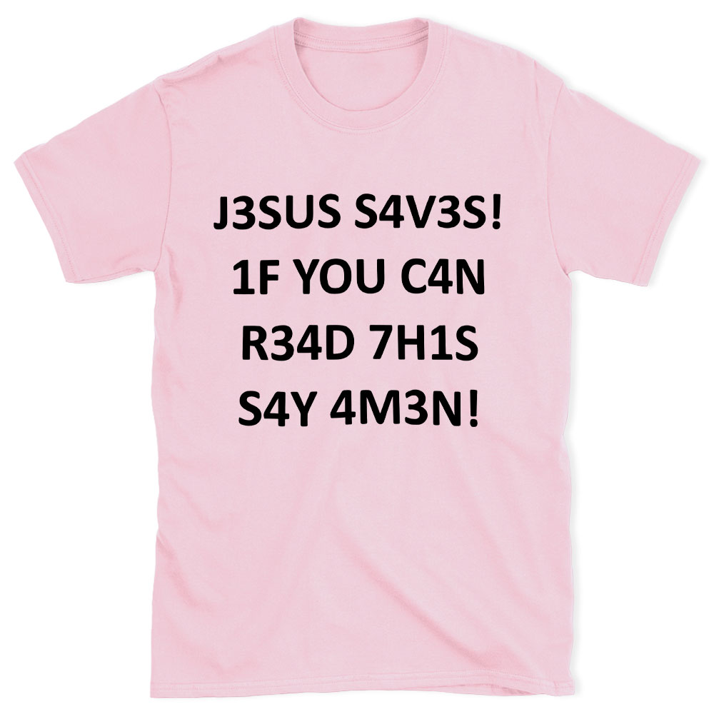 Jesus Saves Christian T-Shirt