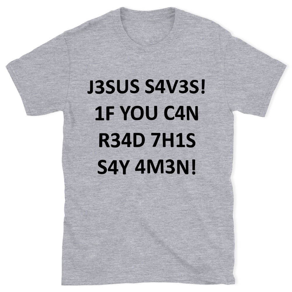 Jesus Saves Christian T-Shirt