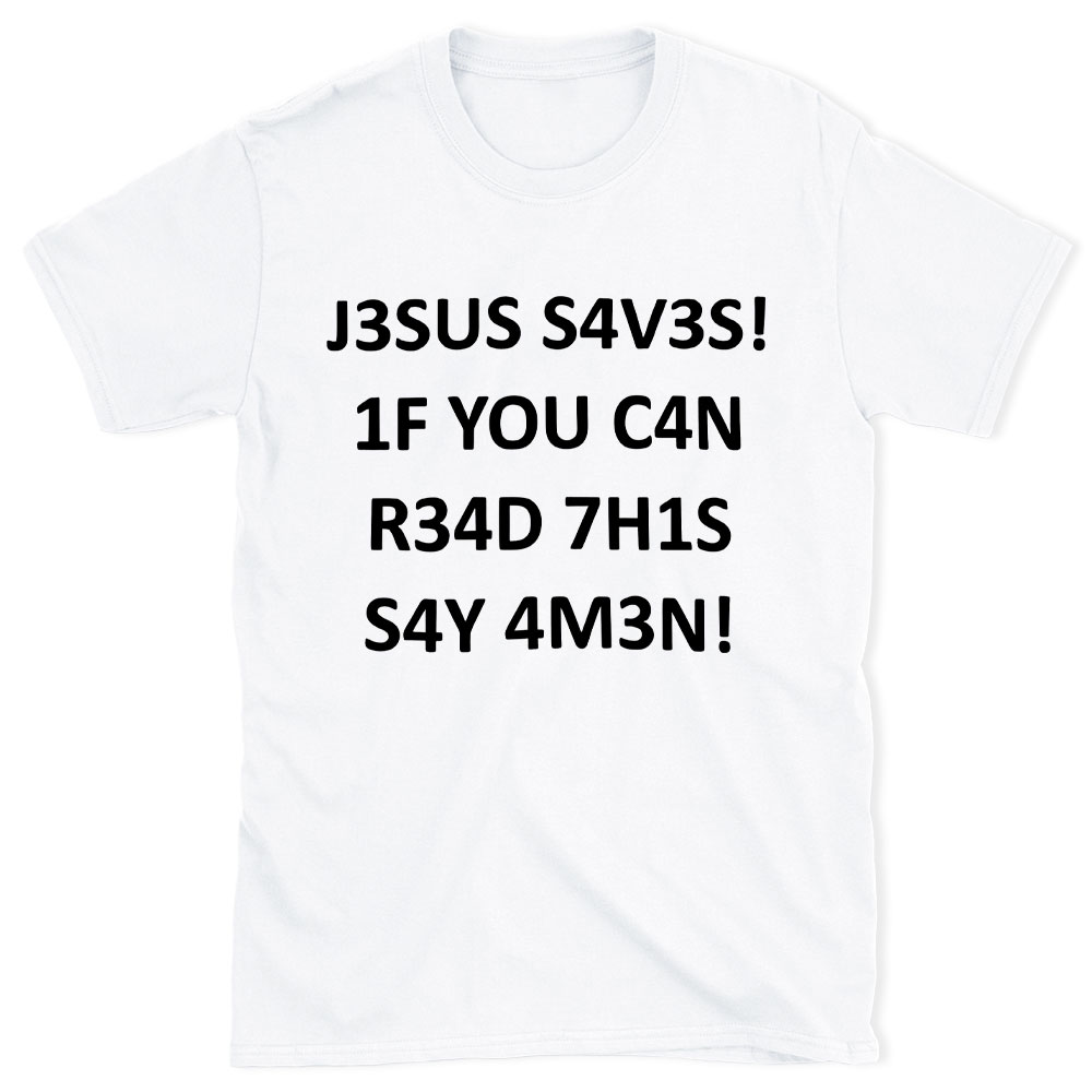 Jesus Saves Christian T-Shirt