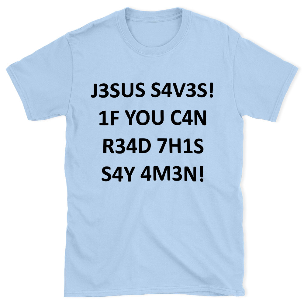Jesus Saves Christian T-Shirt