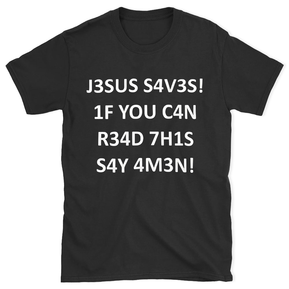 Jesus Saves Christian T-Shirt