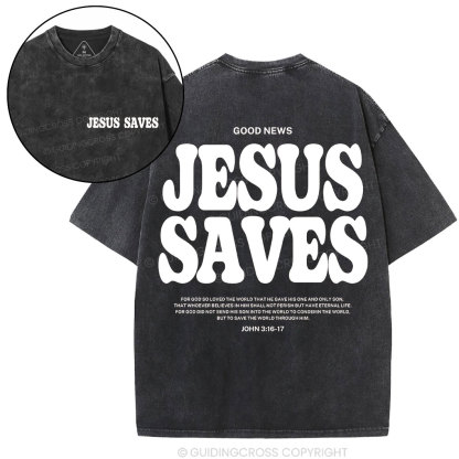 Jesus Saves Christian Washed T-Shirt