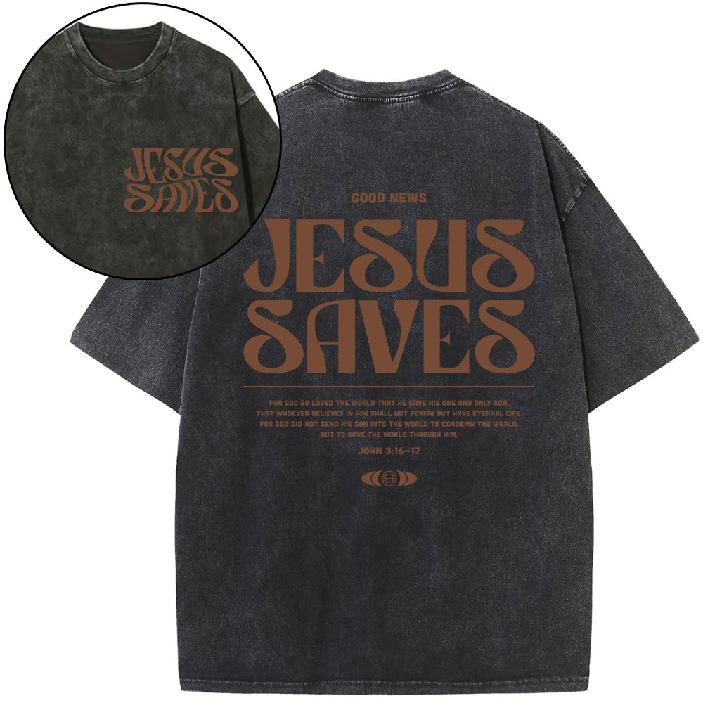 Jesus Saves Christian Washed T-Shirt