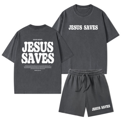 Jesus Saves Christian Washed T-Shirt & Shorts