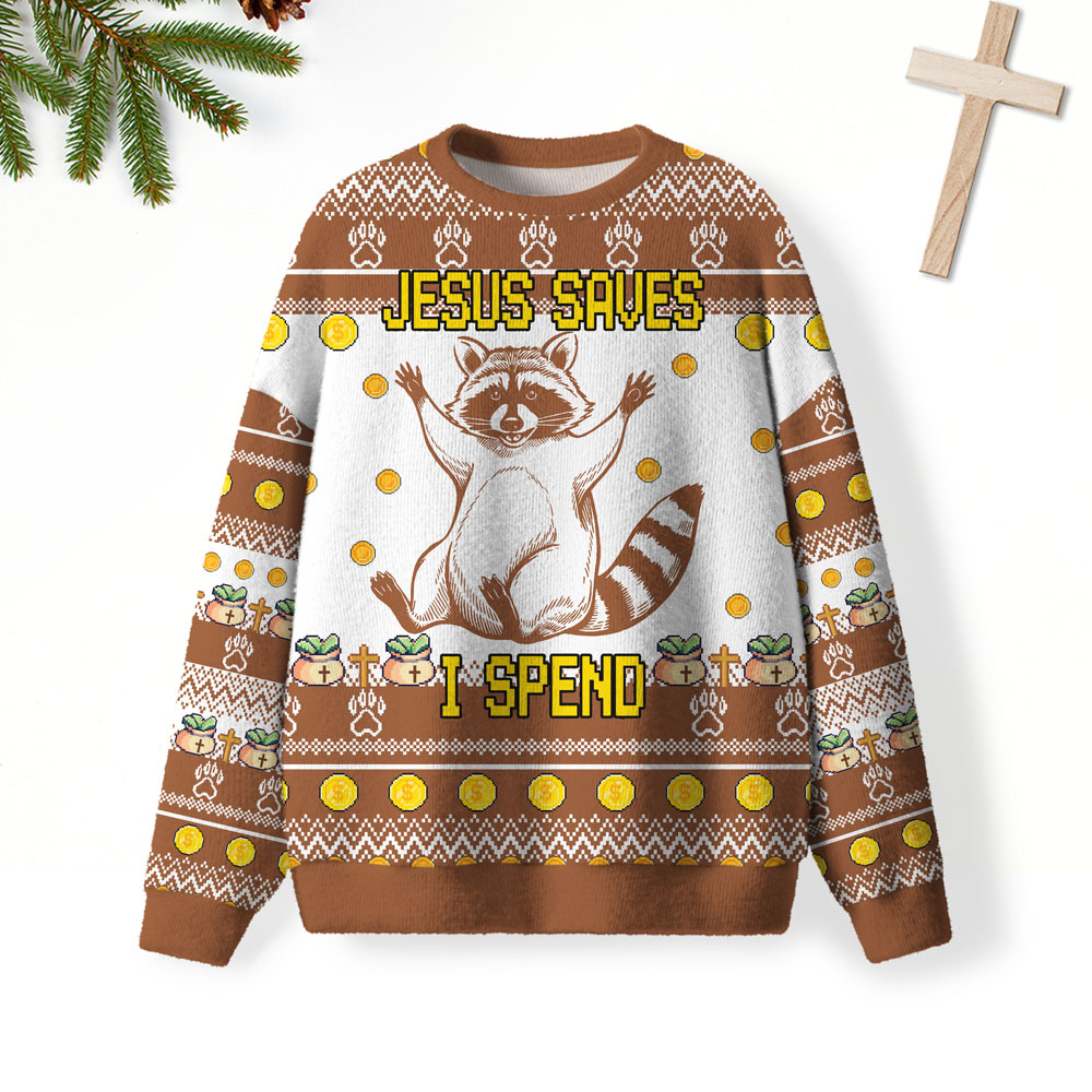 Jesus Saves I Spend Christian Lightweight Sweater