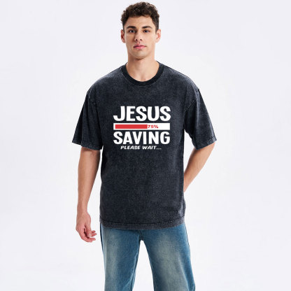 Jesus Saving Please Wait Christian Washed T-Shirt