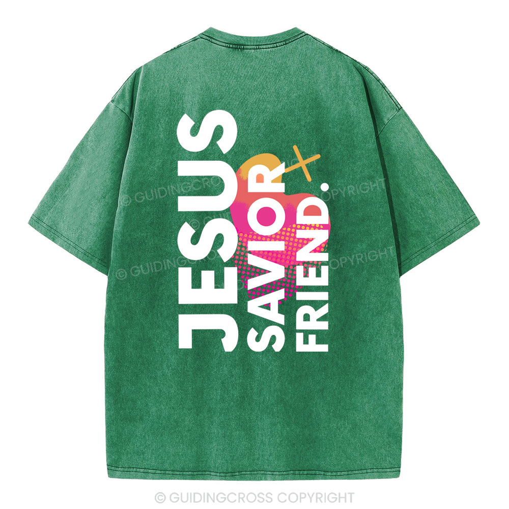 Jesus Savior Friend Christian Washed T-Shirt