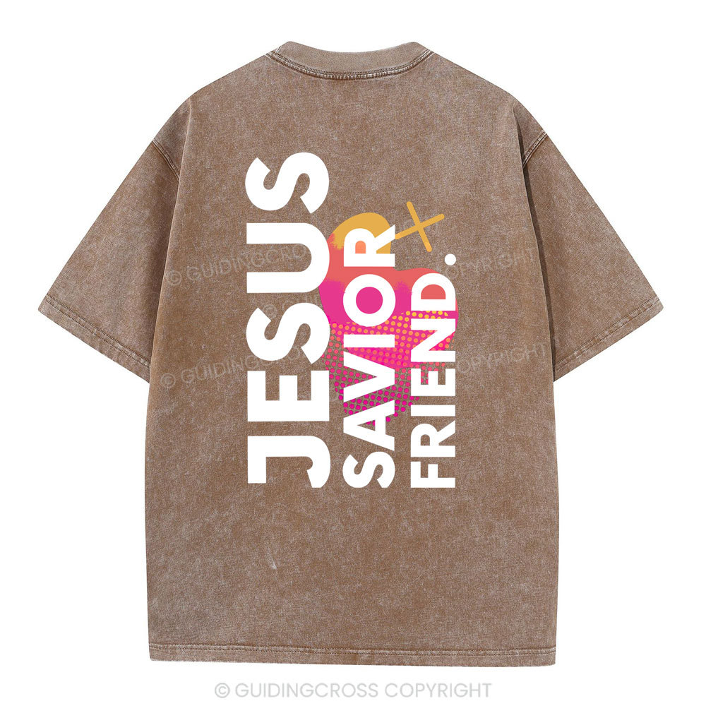 Jesus Savior Friend Christian Washed T-Shirt