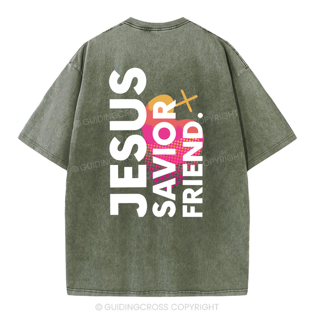 Jesus Savior Friend Christian Washed T-Shirt