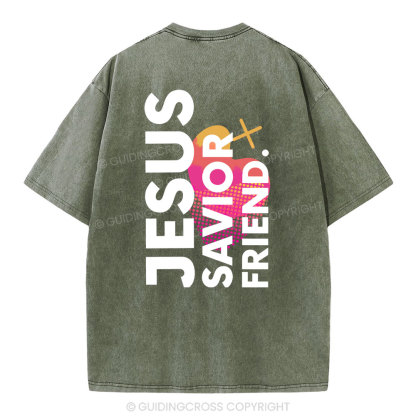 Jesus Savior Friend Christian Washed T-Shirt