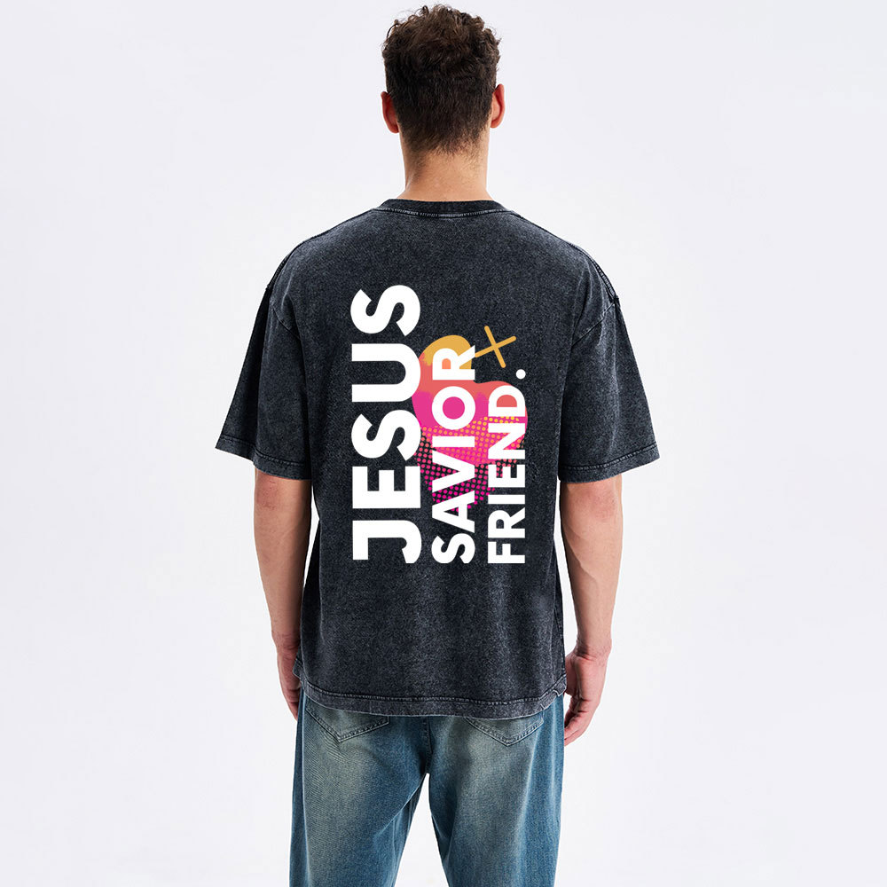 Jesus Savior Friend Christian Washed T-Shirt