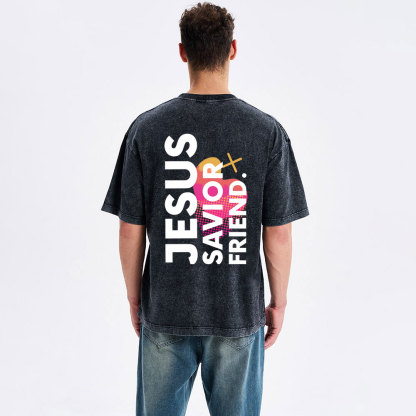 Jesus Savior Friend Christian Washed T-Shirt