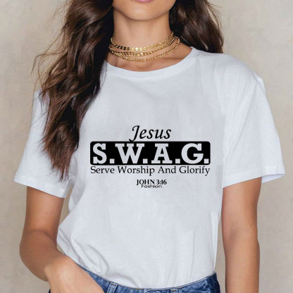 Jesus Serve Worship And Glorify Christian T-Shirt