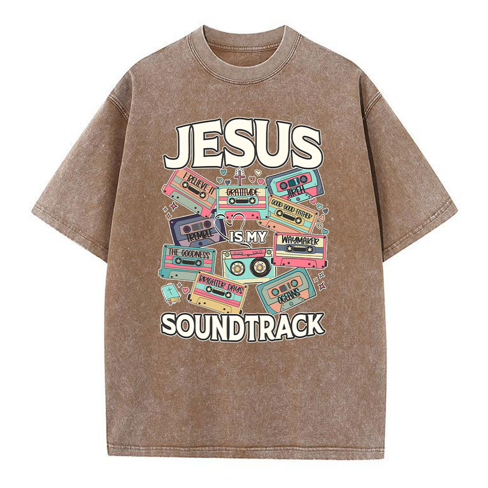 Jesus Soundtrack Christian Washed T-Shirt