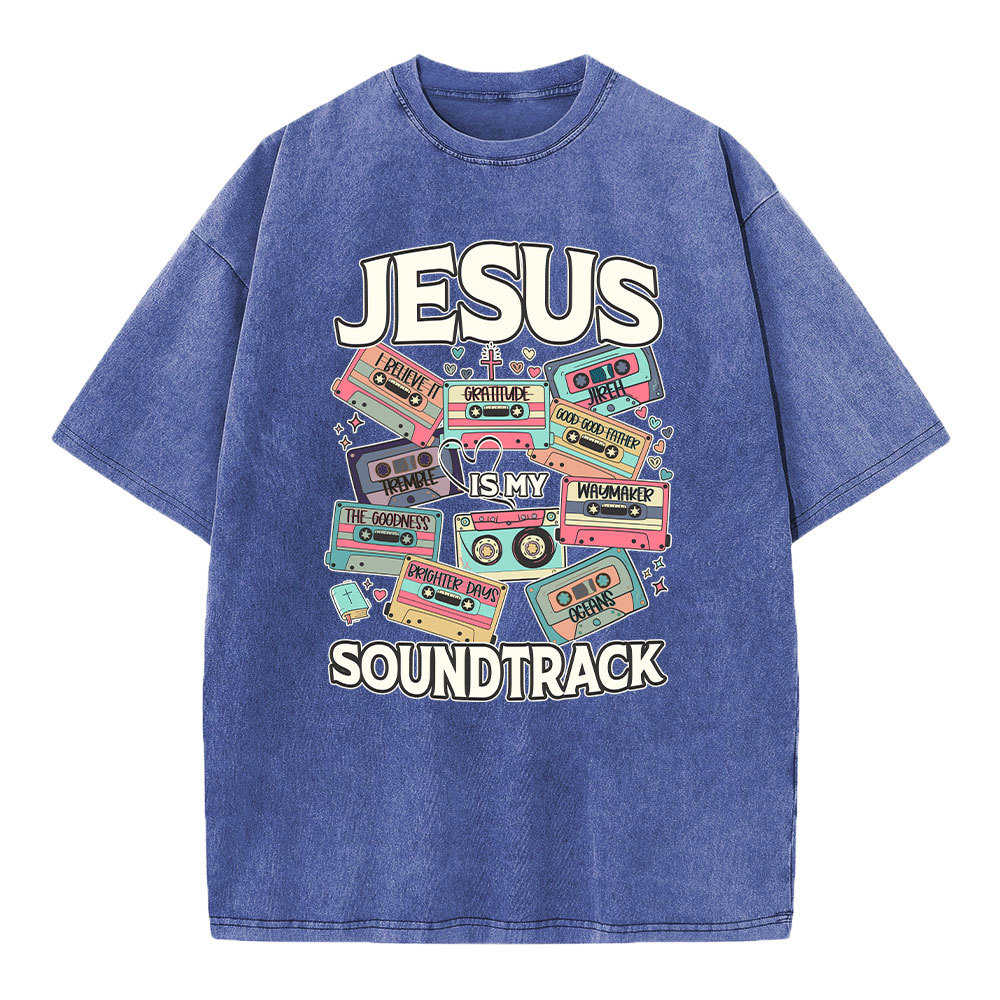 Jesus Soundtrack Christian Washed T-Shirt