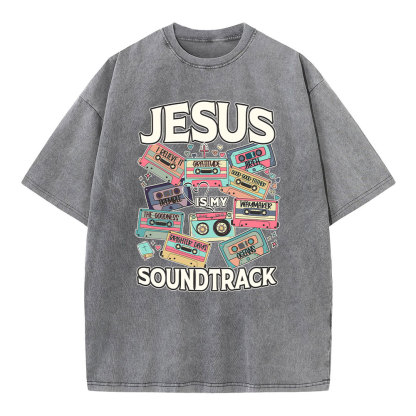 Jesus Soundtrack Christian Washed T-Shirt