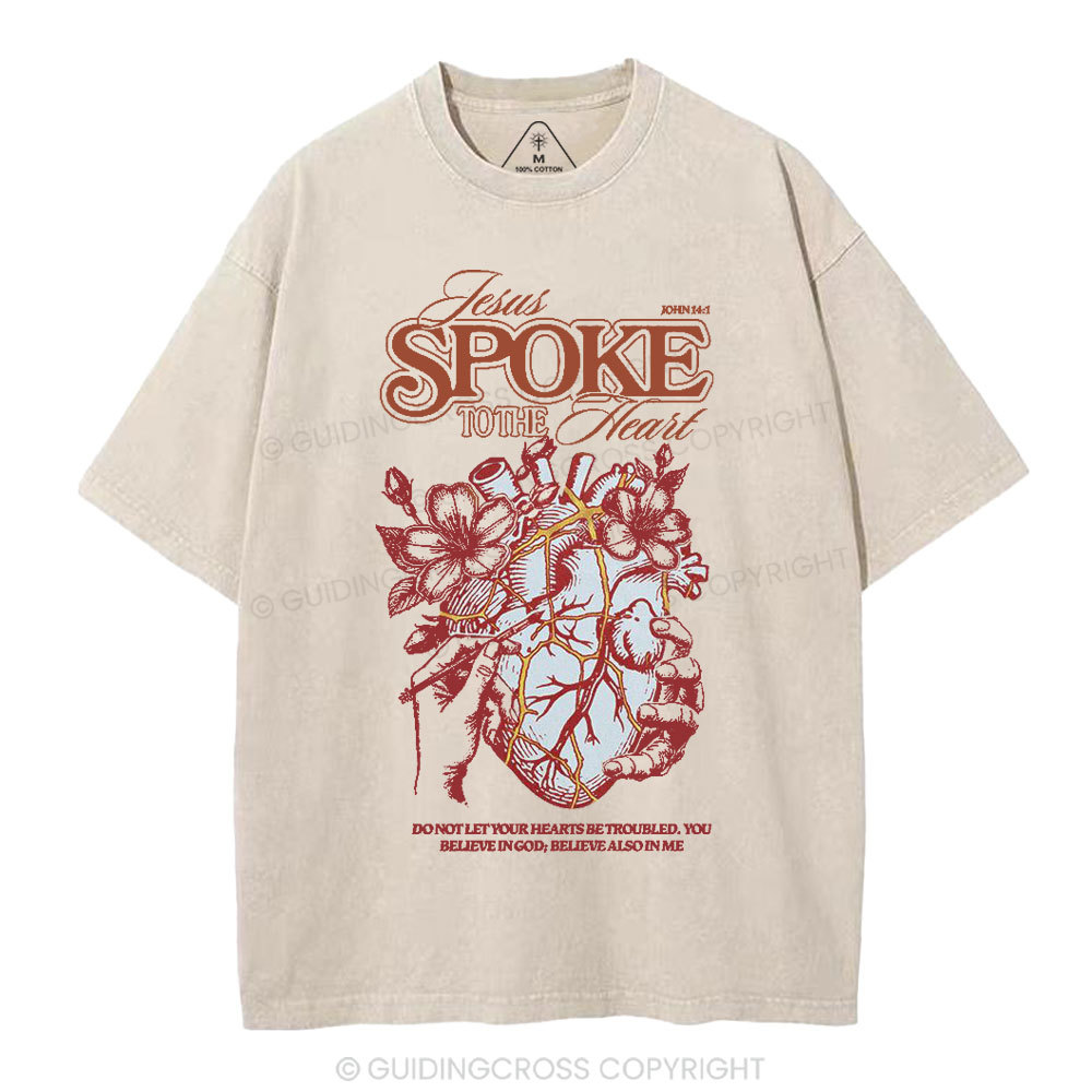 Jesus Spoke To The Heart Christian Washed T-Shirt