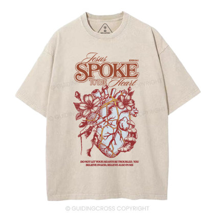 Jesus Spoke To The Heart Christian Washed T-Shirt