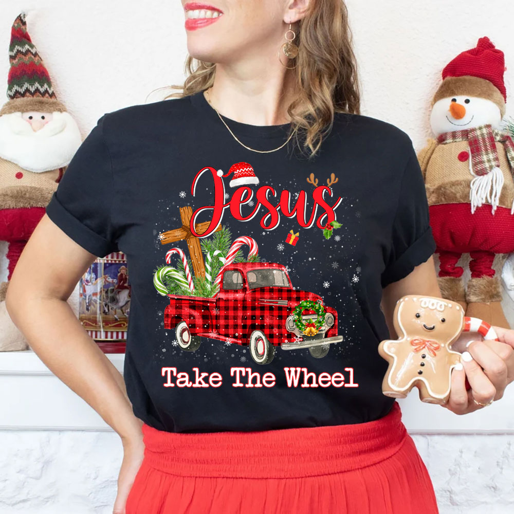 Jesus Take The Wheel Christmas Christian T-Shirt