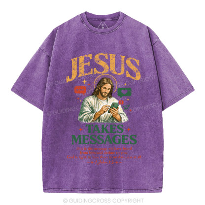 Jesus Takes Messages Christian Washed T-Shirt