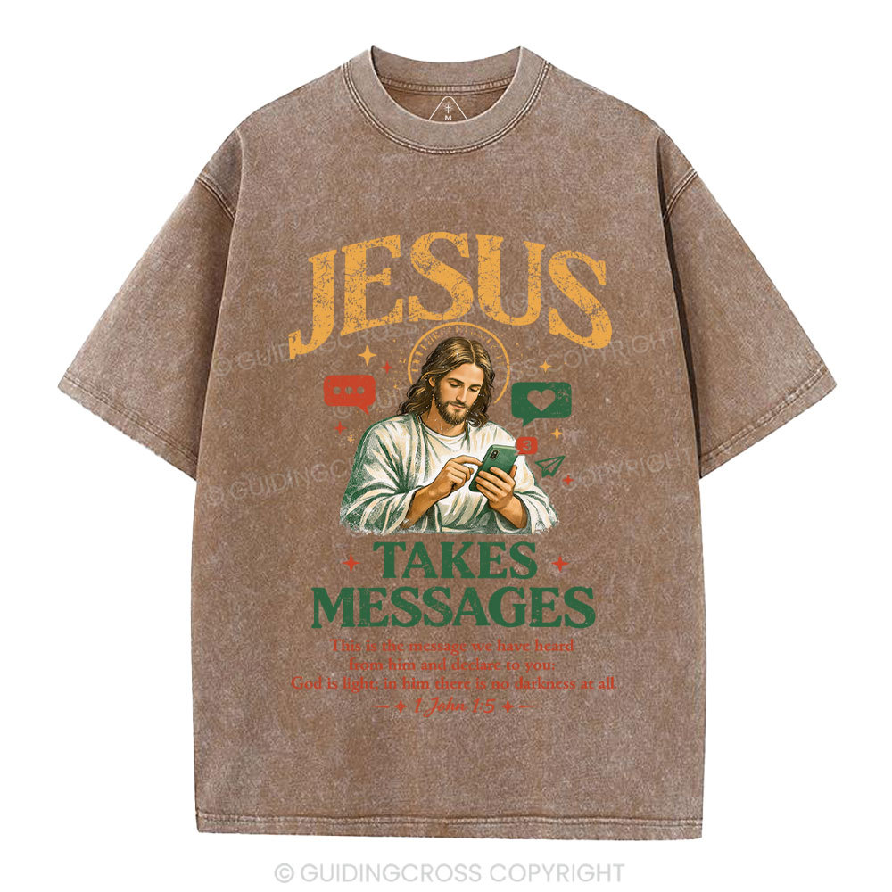 Jesus Takes Messages Christian Washed T-Shirt