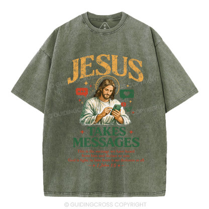 Jesus Takes Messages Christian Washed T-Shirt