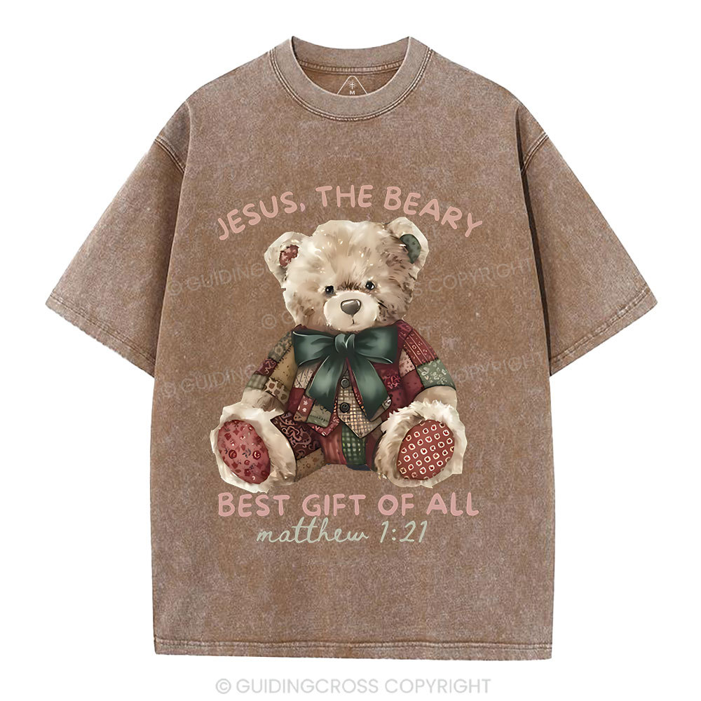 Jesus The Beary Best Gift Of All Christian Washed T-Shirt