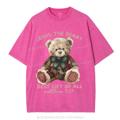 Jesus The Beary Best Gift Of All Christian Washed T-Shirt