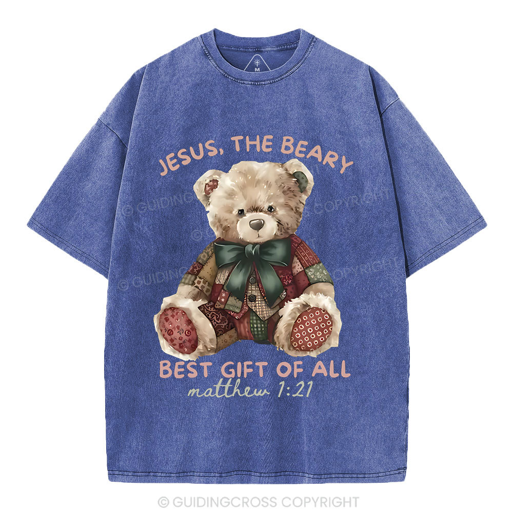Jesus The Beary Best Gift Of All Christian Washed T-Shirt