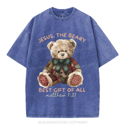 Jesus The Beary Best Gift Of All Christian Washed T-Shirt