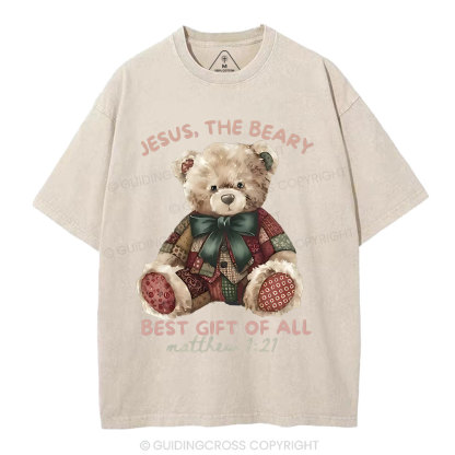 Jesus The Beary Best Gift Of All Christian Washed T-Shirt