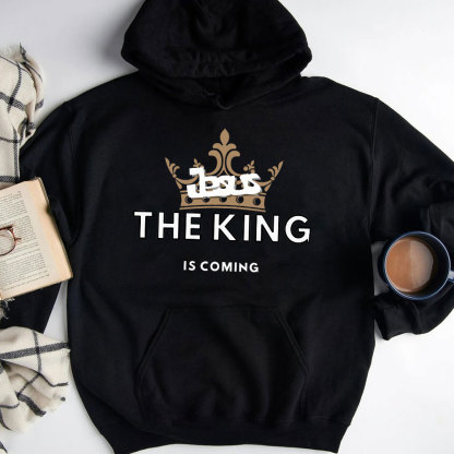 Jesus The King Is Coming Christian Hoodie