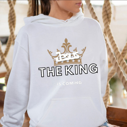 Jesus The King Is Coming Christian Hoodie