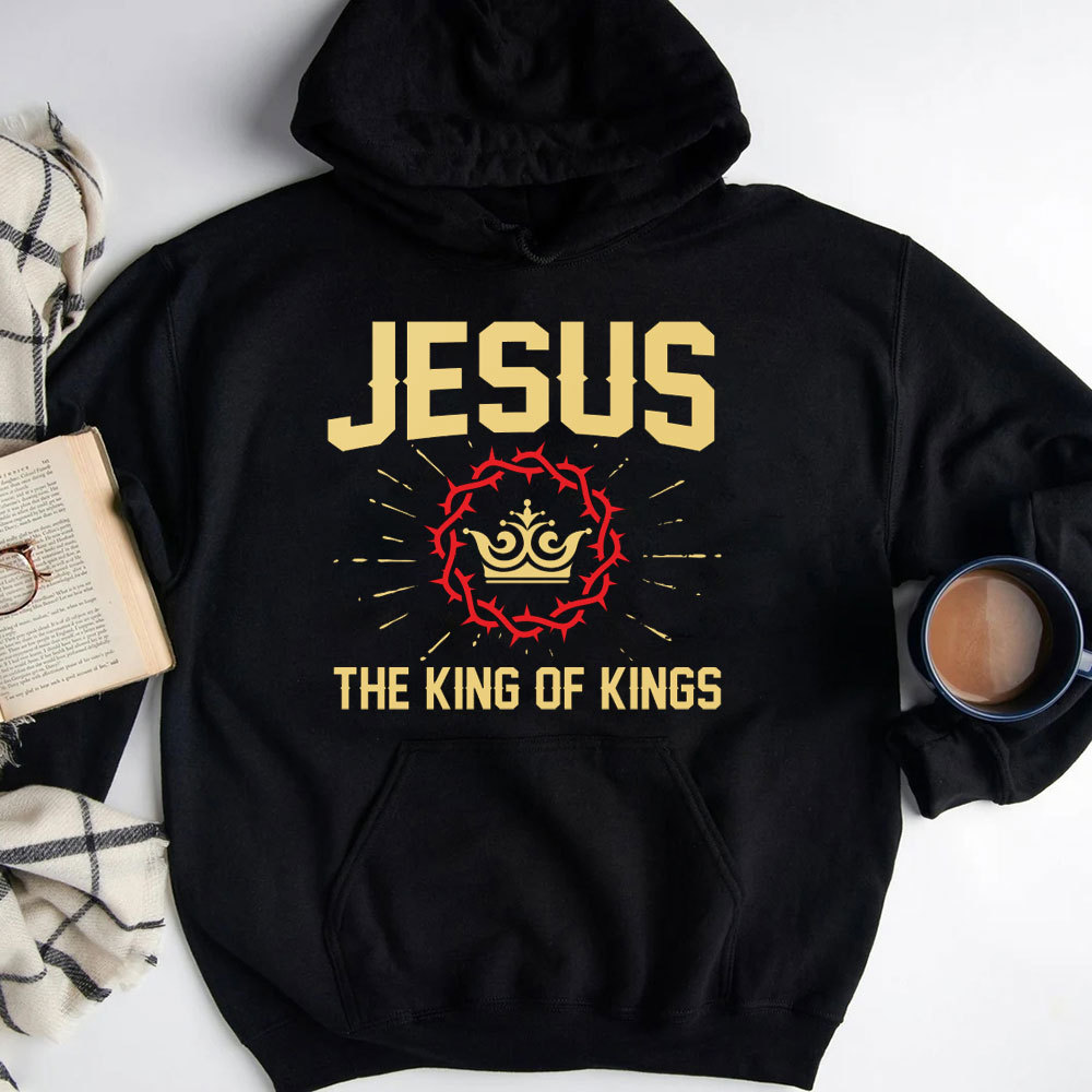 Jesus The King Of Kings Christian Hoodie