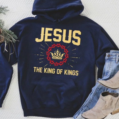 Jesus The King Of Kings Christian Hoodie