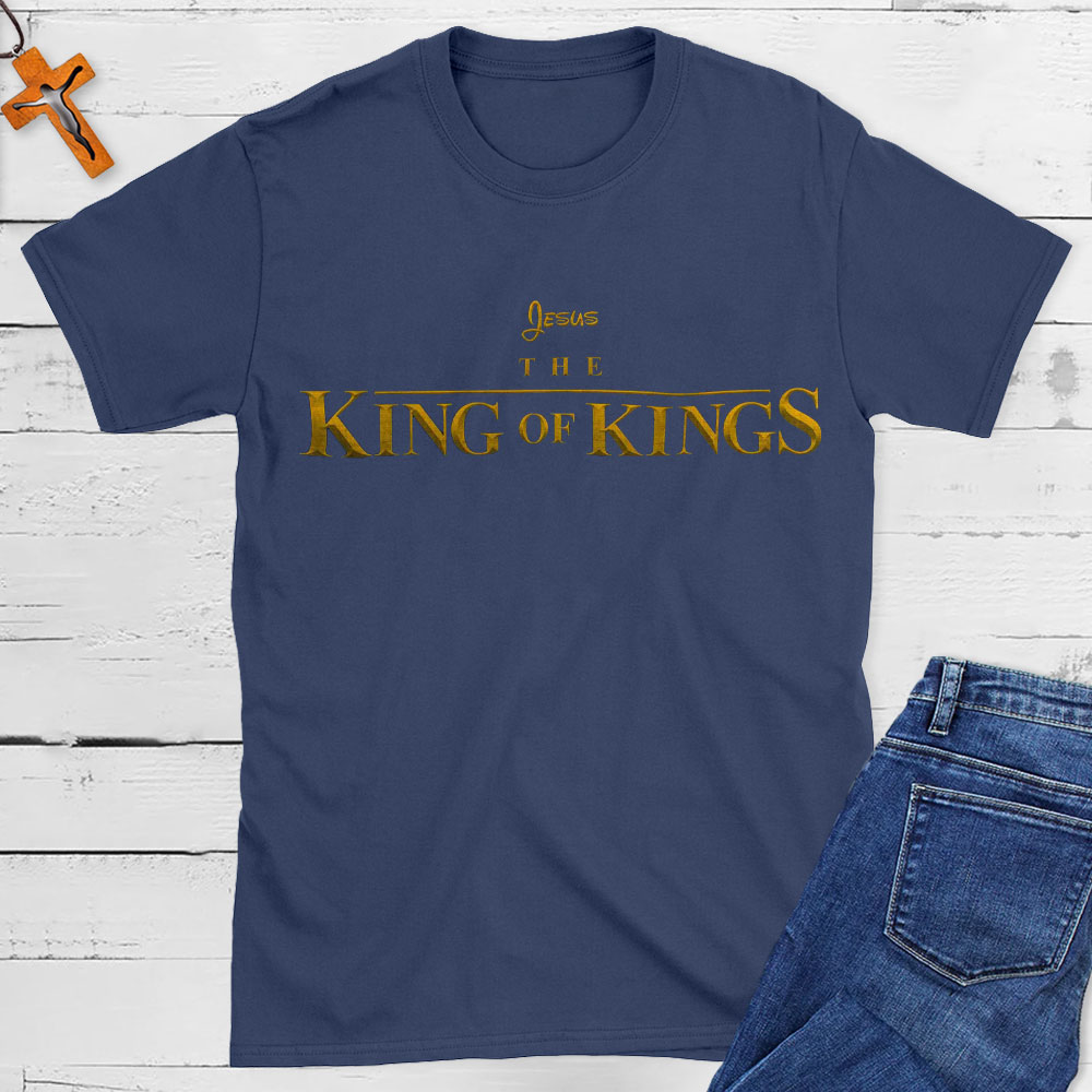 Jesus The King Of Kings Christian T-Shirt