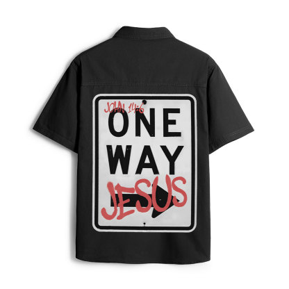 Jesus The One Way Christian Work Shirt