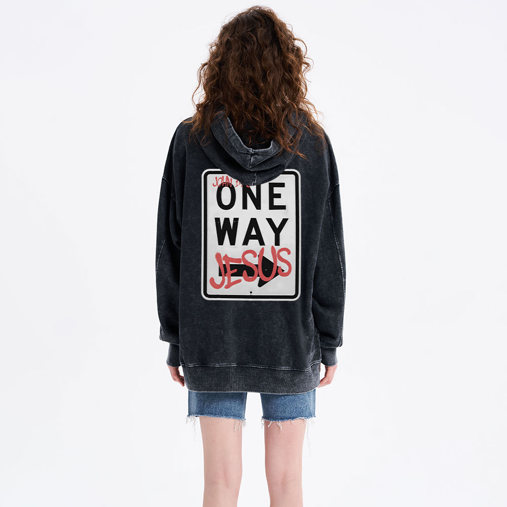 Jesus The One Way Chrsitian Washed Hoodie 