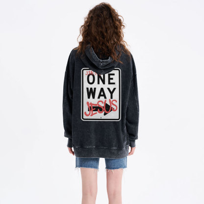 Jesus The One Way Chrsitian Washed Hoodie 