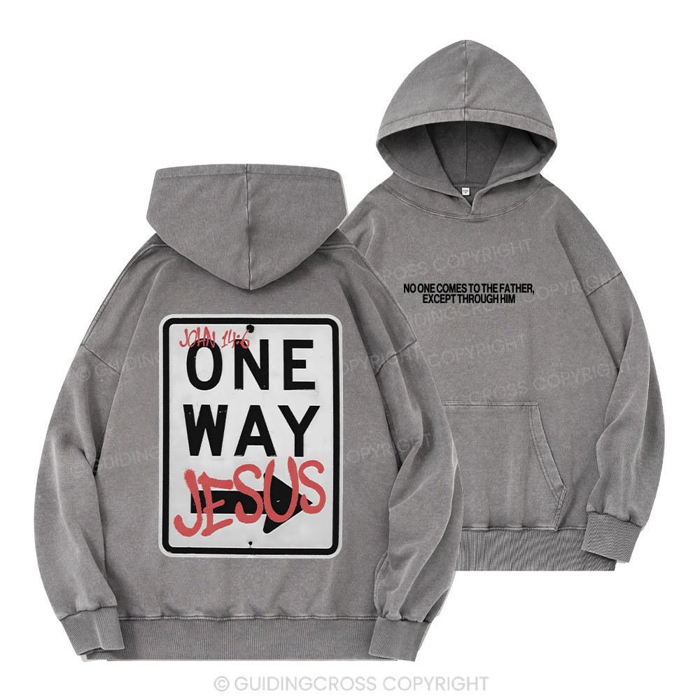 Jesus The One Way Chrsitian Washed Hoodie 