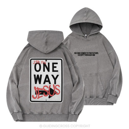 Jesus The One Way Chrsitian Washed Hoodie 