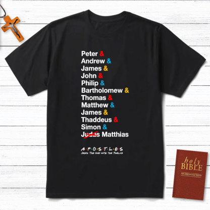 Jesus The One With the 12 Apostles Christian T-Shirt