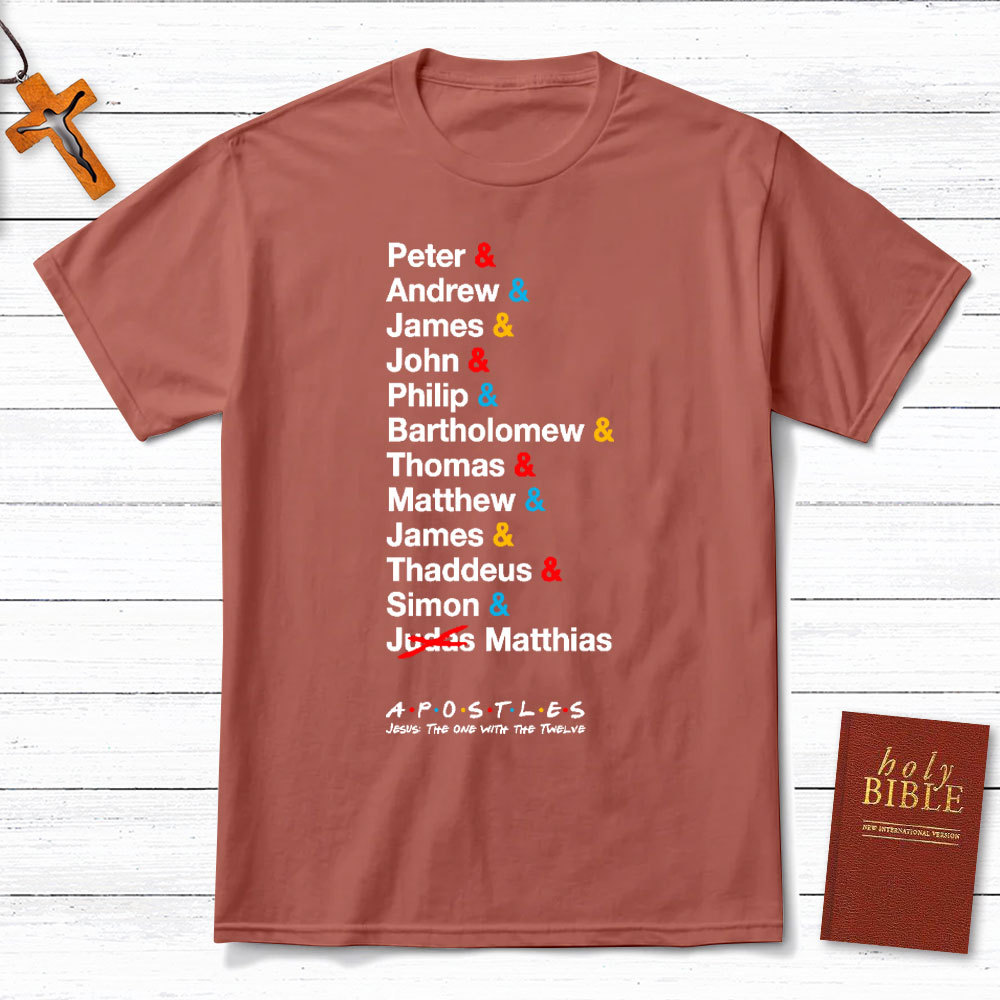 Jesus The One With the 12 Apostles Christian T-Shirt