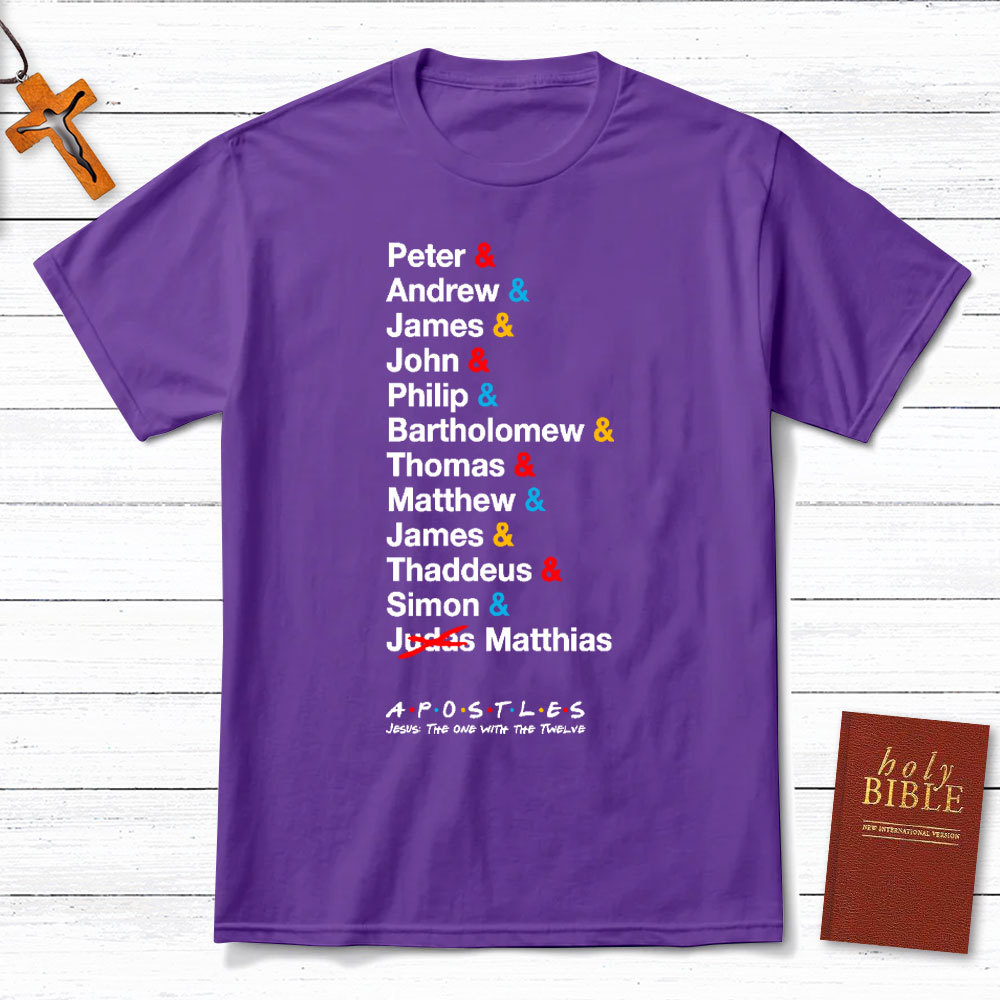 Jesus The One With the 12 Apostles Christian T-Shirt